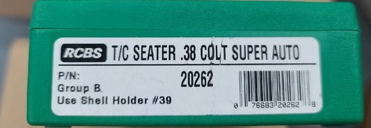 RCBS Taper Crimp T/C Seater Die #20262 .38 COLT SUPER AUTO 38 ACP GROUP B